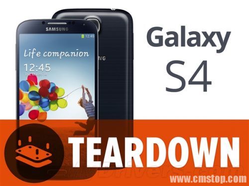 专业的来了!Galaxy S4完全拆解