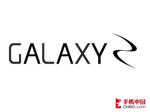 双核CPU 2代Galaxy S明年第一季推出