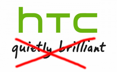 HTC营销大改革去掉“quietly brilliant”