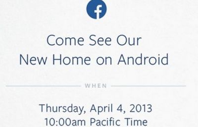 Facebook或将于4月4日发布一款Android手机