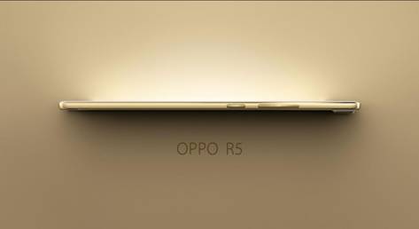 传奇归来  盘点OPPO R5 超薄五宗最