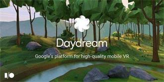谷歌Daydream VR平台数周内推出，主打移动端