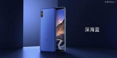 6.9英寸全面屏+5500mAh大电池 1699元起！小米Max 3正式发布
