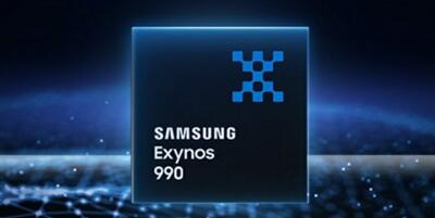三星发布Exynos 990芯片支持双模5G、120Hz刷新率及一亿像素