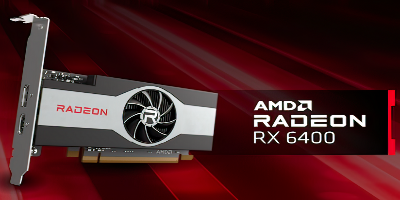 AMD正式发布RX 6400显卡，性价比过低不建议购买