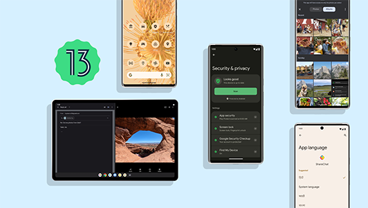 谷歌2022I/O大会召开 Android 13、多款硬件新品亮相